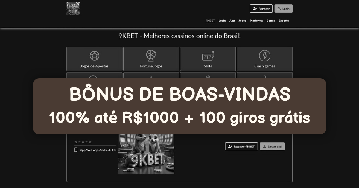 9KBet: Cassino no Brasil com Saque Rápido